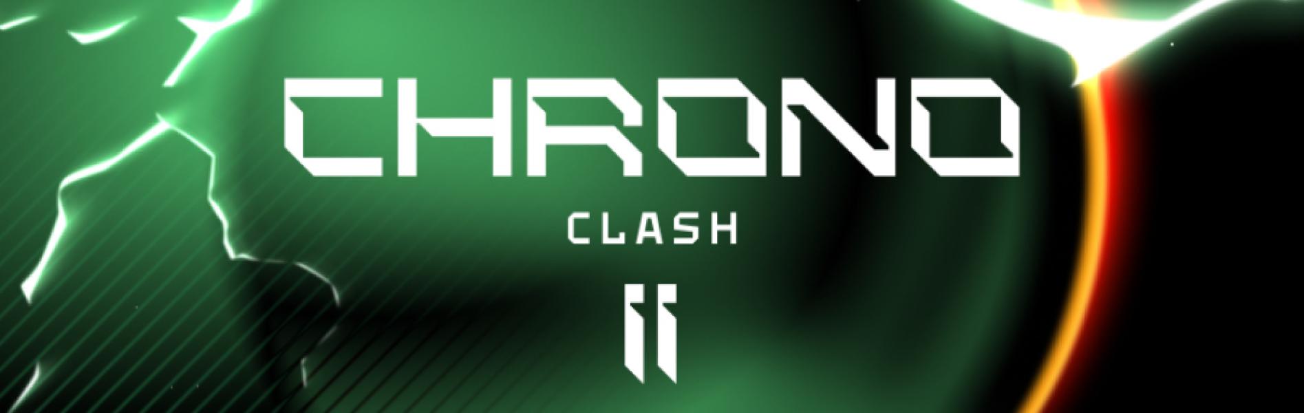 Chrono Clash II Presented by Chronosphere Brackets
