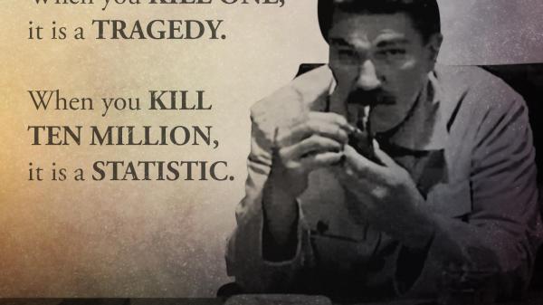 Stalin's words of wisdom.